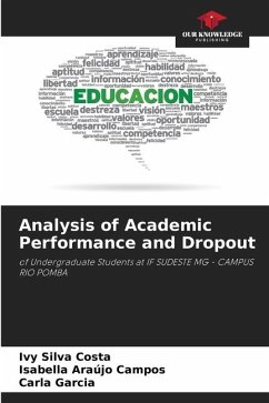 Analysis of Academic Performance and Dropout - Silva Costa, Ivy;Araújo Campos, Isabella;Garcia, Carla