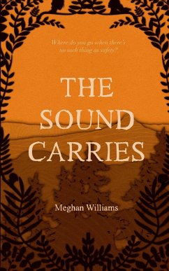 The Sound Carries - Williams, Meghan