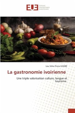 La gastronomie ivoirienne - GOORE, Lou Sôho Prisca