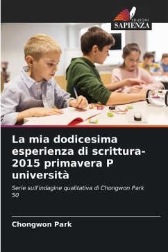 La mia dodicesima esperienza di scrittura-2015 primavera P università - Park, Chongwon