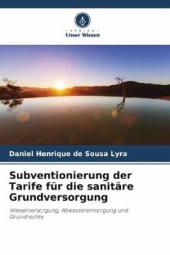 Subventionierung der Tarife für die sanitäre Grundversorgung - de Sousa Lyra, Daniel Henrique