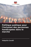 Politique publique pour l'inclusion des personnes handicapées dans le marché
