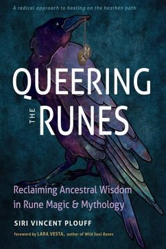 Queering the Runes - Plouff, Siri Vincent