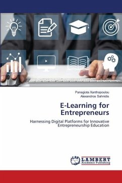 E-Learning for Entrepreneurs - Xanthopoulou, Panagiota;Sahnidis, Alexandros