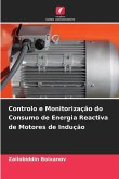 Controlo e Monitorização do Consumo de Energia Reactiva de Motores de Indução