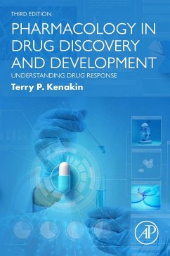 Pharmacology in Drug Discovery and Development , Understanding Drug Response - Kenakin, Terry P