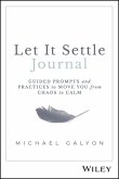 Let It Settle Journal