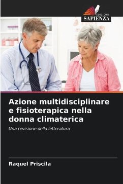 Azione multidisciplinare e fisioterapica nella donna climaterica - Priscila, Raquel