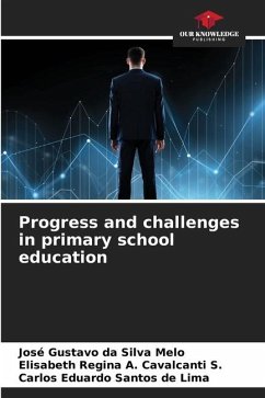 Progress and challenges in primary school education - Melo, José Gustavo da Silva;Cavalcanti S., Elisabeth Regina A.;Santos de Lima, Carlos Eduardo