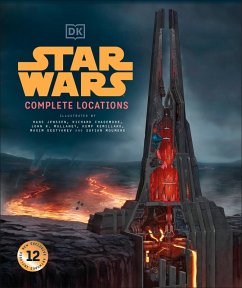 Star Wars Complete Locations New Edition - Fry, Jason; Shkoukani, Emily; Lund, Kristin; Beecroft, Simon; Dougherty, Kerrie; Luceno, James