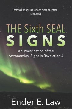 The Sixth Seal Signs - Law, Ender E