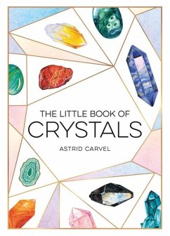 The Little Book of Crystals - Carvel, Astrid