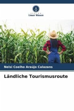 Ländliche Tourismusroute - Coelho Araújo Calazans, Nelsi