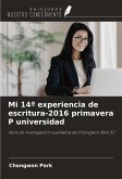Mi 14ª experiencia de escritura-2016 primavera P universidad