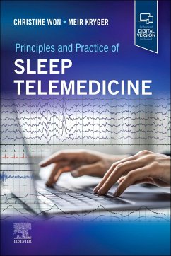 Principles and Practice of Sleep Telemedicine - Won, Christine; Kryger, Meir H