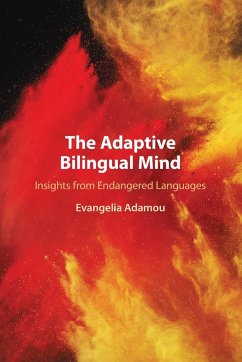 The Adaptive Bilingual Mind - Adamou, Evangelia (Centre National de la Recherche Scientifique (CNR