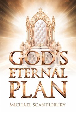 God's Eternal Plan - Scantlebury, Michael
