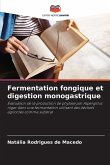 Fermentation fongique et digestion monogastrique