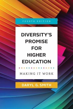 Diversity's Promise for Higher Education - Smith, Daryl G