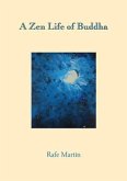 A Zen Life of Buddha (eBook, ePUB)