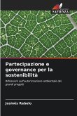 Partecipazione e governance per la sostenibilità