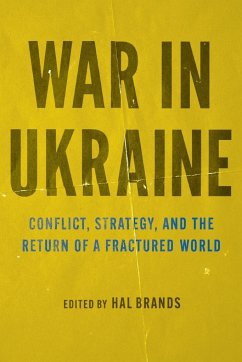 War in Ukraine - Brands, Hal