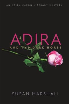 Adira and the Dark Horse - Marshall, Susan L