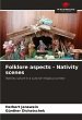 Folklore aspects - Nativity scenes - Bild 1