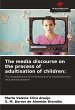 The media discourse on the process of... - Bild 1