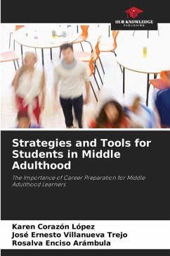 Strategies and Tools for Students in Middle Adulthood - Corazón López, Karen;Villanueva Trejo, José Ernesto;Enciso Arámbula, Rosalva