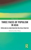 Three Faces of Populism in Asia