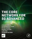 The Core Network for 5g Advanced
