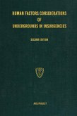 Human Factors Considerations of Undergrounds in Insurgencies