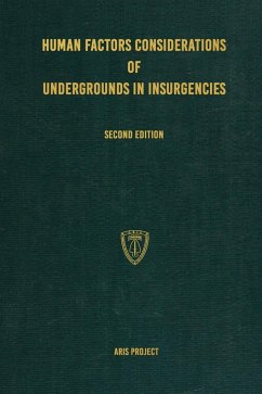 Human Factors Considerations of Undergrounds in Insurgencies - Project, Aris