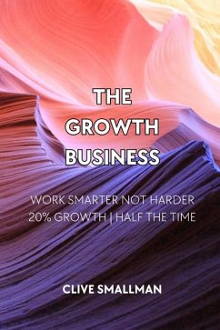 The Growth Business - Smallman, Clive