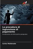 La procedura di ingiunzione di pagamento