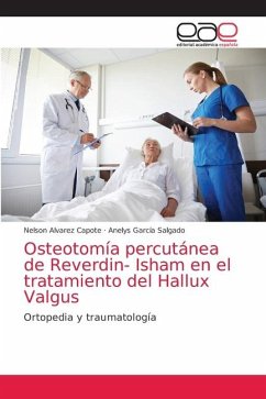 Osteotomía percutánea de Reverdin- Isham en el tratamiento del Hallux Valgus - Alvarez Capote, Nelson;Garcia Salgado, Anelys