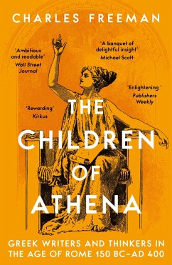 The Children of Athena - Freeman, Charles