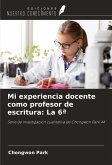 Mi experiencia docente como profesor de escritura: La 6ª