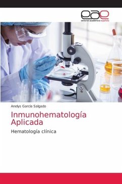 Inmunohematología Aplicada - Garcia Salgado, Anelys