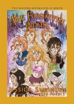 The Forgotten Princess - Swainson, Jessica