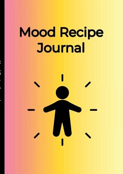 Mood Recipe Journal - Blanchard- Harmon, Asha; Blanchard, Ilias