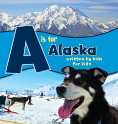 A is for Alaska - Alaska, Boys And Girls Clubs