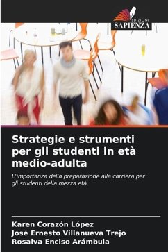 Strategie e strumenti per gli studenti in età medio-adulta - Corazón López, Karen;Villanueva Trejo, José Ernesto;Enciso Arámbula, Rosalva