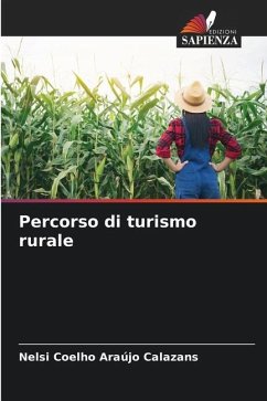 Percorso di turismo rurale - Coelho Araújo Calazans, Nelsi