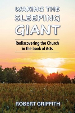 WAKING THE SLEEPING GIANT - Griffith, Robert