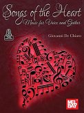 Songs of the Heart Music for Voice and Guitar