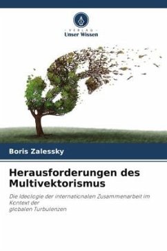 Herausforderungen des Multivektorismus - Zalessky, Boris