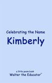 Celebrating the Name Kimberly (eBook, ePUB)