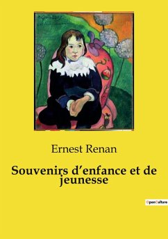 Souvenirs d¿enfance et de jeunesse - Renan, Ernest